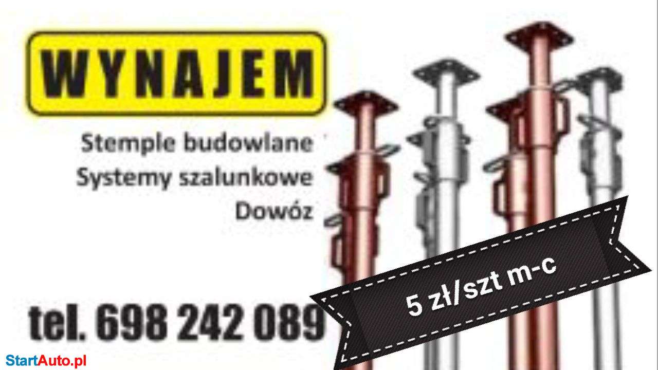 Stemple PROMOCJA 5zł/szt na m-c szalunki doki podpory TANIO, wynajem